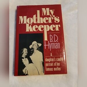 My Mother's Keeper by B.D. Hyman Hardcover